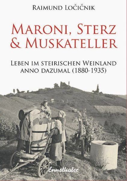 Produktbild: Maroni, Sterz und Muskateller