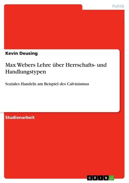 Produktbild: Max Webers Lehre &uuml;ber Herrschafts- und Handlungstypen