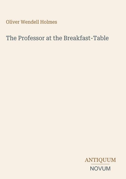 Produktbild: The Professor at the Breakfast-Table