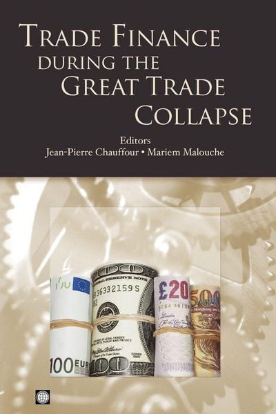Produktbild: Trade Finance During the Great Trade Collapse