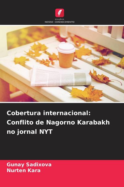 Produktbild: Cobertura internacional: Conflito de Nagorno Karabakh no jornal NYT