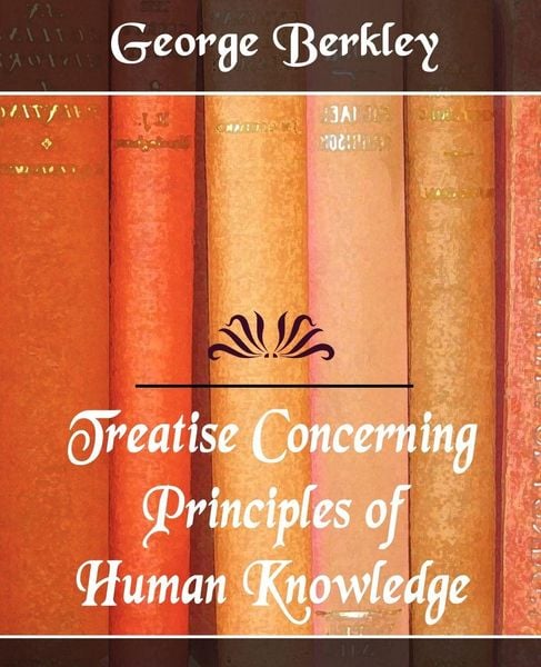 Produktbild: Treatise Concerning the Principles of Human Knowledge