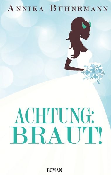 Produktbild: Achtung: Braut!