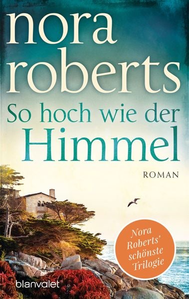 So hoch wie der Himmel, Taschenbuch von Nora Roberts, Blanvalet