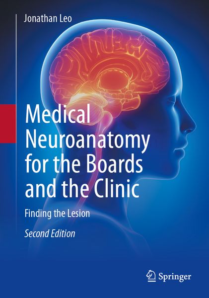 Produktbild: Medical Neuroanatomy for the Boards and the Clinic