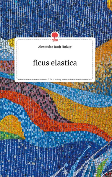 Produktbild: Ficus elastica. Life is a Story - story.one