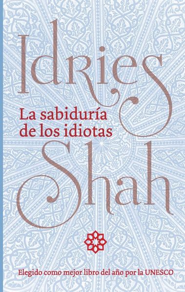Produktbild: La sabidur&iacute;a de los idiotas