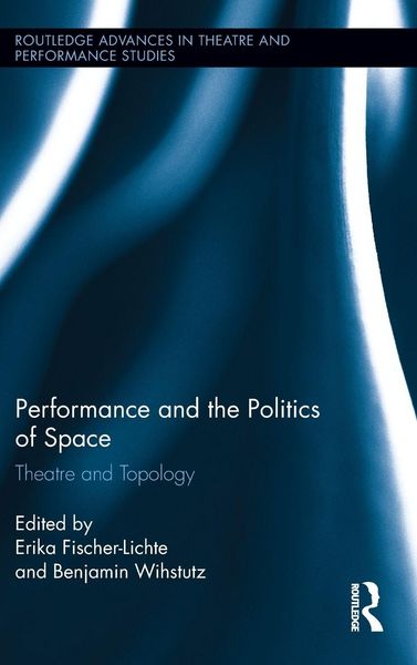 Produktbild: Performance and the Politics of Space