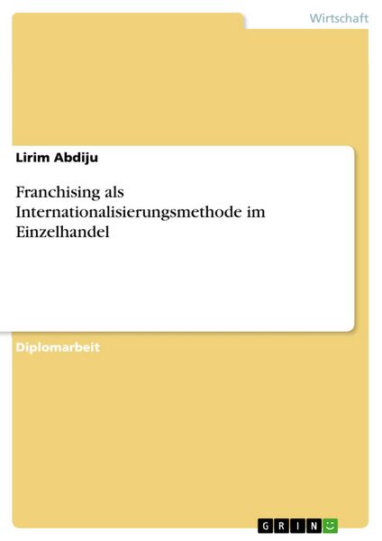 Produktbild: Franchising als Internationalisierungsmethode im Einzelhandel