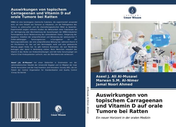 Auswirkungen von topischem Carrageenan und Vitamin D auf orale Tumore bei Ratten, Taschenbuch von Aseel J. Ali Al-Musawi , Marwan S. M. Al-Nimer ,