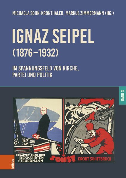 Produktbild: Ignaz Seipel (1876-1932). Im Spannungsfeld von Kirche, Partei und Politik