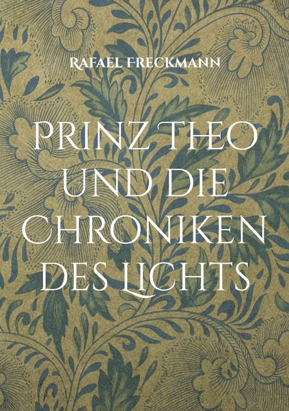Produktbild: Prinz Theo und die Chroniken des Lichts