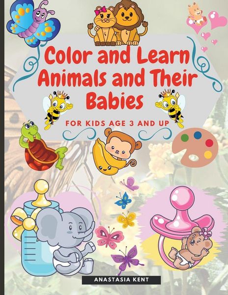 Produktbild: Color and Learn Animals and Their Babies for Kids age 3 and Up
