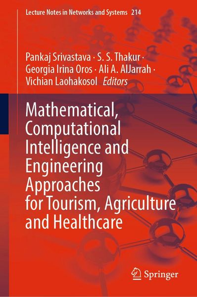 Produktbild: Mathematical, Computational Intelligence and Engineering Approaches for Tourism, Agriculture and Healthcare