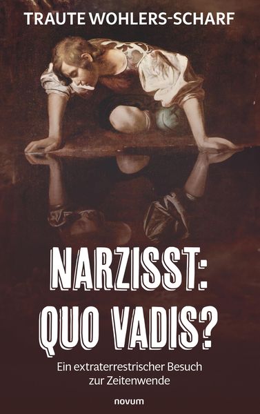 Produktbild: Narzisst: Quo vadis?