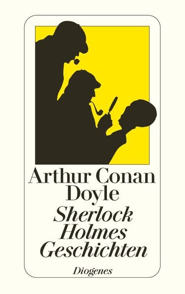 Sherlock Holmes Geschichten, Taschenbuch von Arthur Conan Doyle, Diogenes Verlag AG, 978-3-257-21211-2