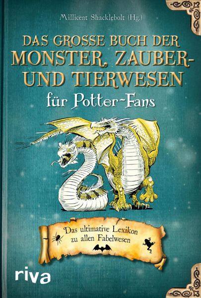Produktbild: Das gro&szlig;e Buch der Monster, Zauber- und Tierwesen f&uuml;r Potter-Fans
