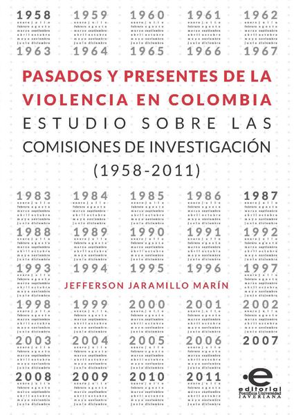 Produktbild: Pasados y presentes de la violencia en Colombia
