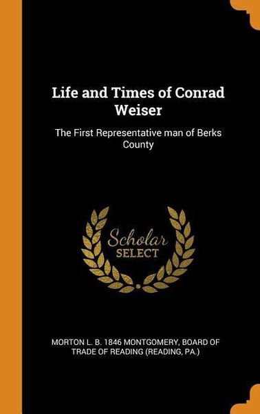Produktbild: Life & Times Of Conrad Weiser