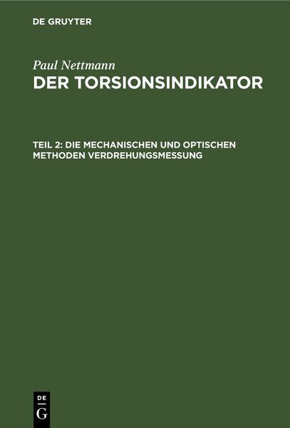 Produktbild: Die mechanischen und optischen Methoden Verdrehungsmessung