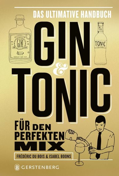 Produktbild: Gin & Tonic - Goldene Edition