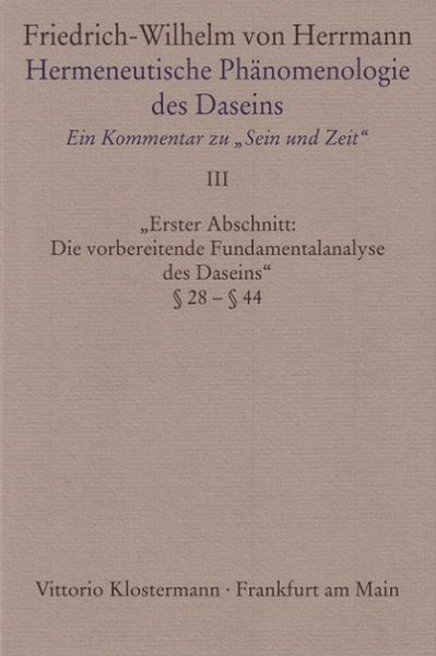 Produktbild: Hermeneutische Ph&auml;nomenologie des Daseins. Ein Kommentar zu "Sein und Zeit"