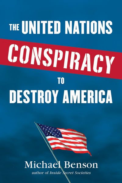 Produktbild: The United Nations Conspiracy to Destroy America