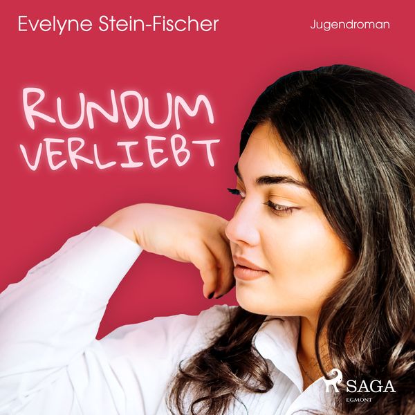Rundum verliebt (Liebesroman) - Evelyne Stein-Fischer, Audio, 9788711861226