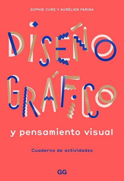 Produktbild: Dise&ntilde;o gr&aacute;fico y pensamiento visual : cuaderno de actividades