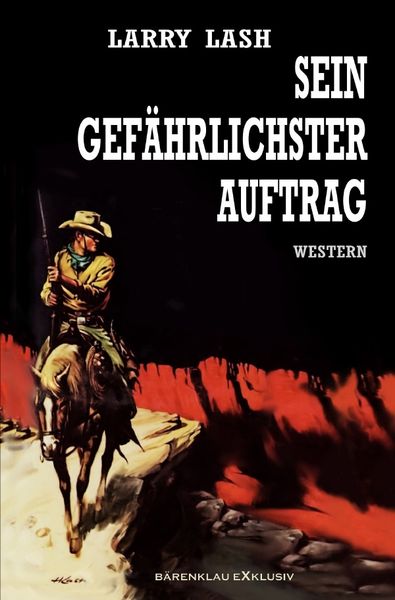 Produktbild: Sein gef&auml;hrlichster Auftrag