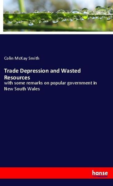 Produktbild: Trade Depression and Wasted Resources