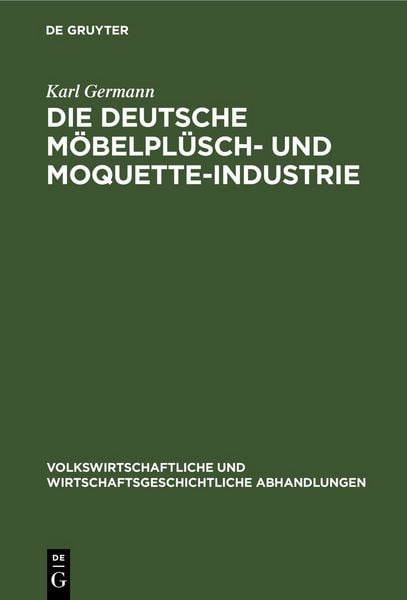 Produktbild: Die Deutsche M&ouml;belpl&uuml;sch- und Moquette-Industrie
