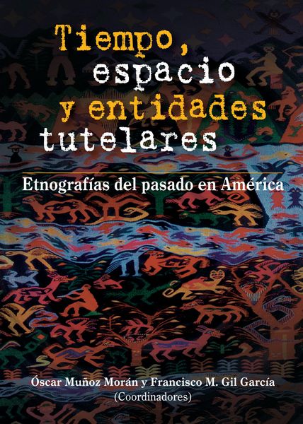 Produktbild: Tiempo, espacio y entidades tutelares