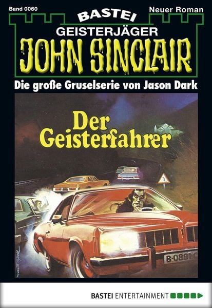 Produktbild: Der Gesierfahrer / John Sinclair Bd. 0060