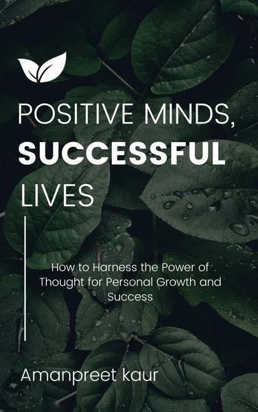 Produktbild: Positive Minds, Successful Lives