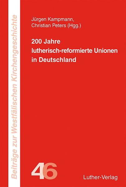 Produktbild: 200 Jahre lutherisch-reformierte Unionen
