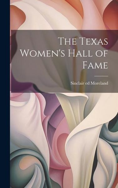Produktbild: The Texas Women's Hall of Fame