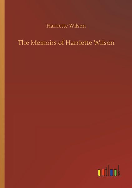 Produktbild: The Memoirs of Harriette Wilson