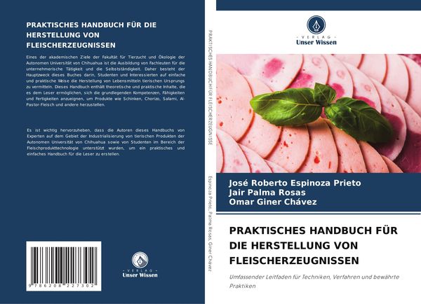 Praktisches Handbuch für die Herstellung von Fleischerzeugnissen, Taschenbuch von José Roberto Espinoza Prieto , Jair Palma Rosas , Omar Giner Chávez,