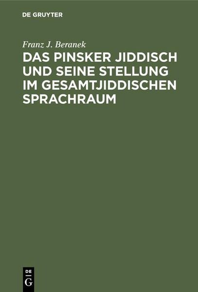Produktbild: Das Pinsker Jiddisch und seine Stellung im gesamtjiddischen Sprachraum