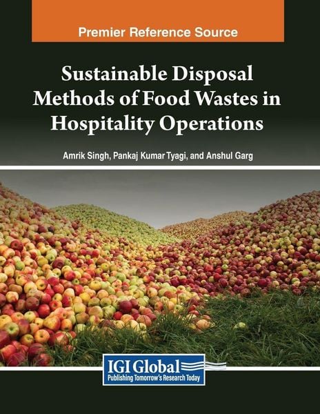 Produktbild: Sustainable Disposal Methods of Food Wastes in Hospitality Operations