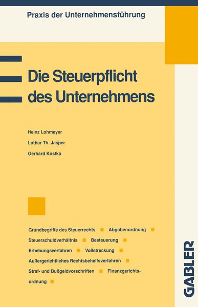 Produktbild: Die Steuerpflicht des Unternehmens