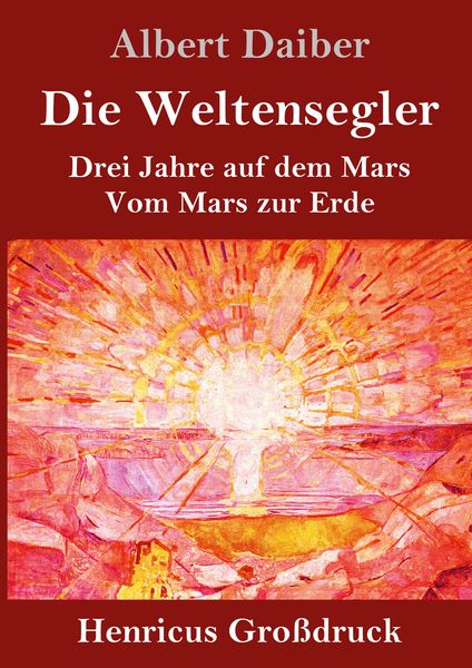 Produktbild: Die Weltensegler (Gro&szlig;druck)