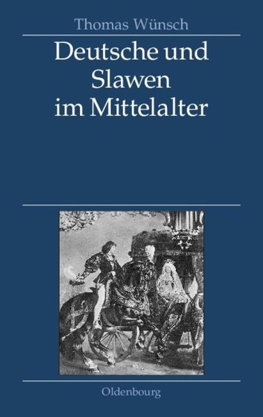 Produktbild: Deutsche und Slawen im Mittelalter