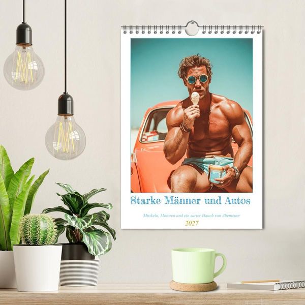 Produktbild: Starke M&auml;nner und Autos. Muskeln, Motoren und ein zarter Hauch von Abenteuer. (Wandkalender 2027 DIN A4 hoch), CALVENDO Monatskalender