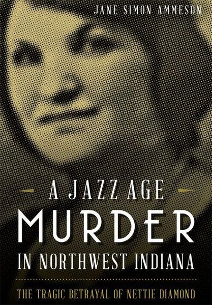 Produktbild: A Jazz Age Murder in Northwest Indiana