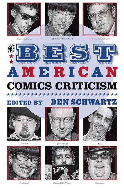 Produktbild: The Best American Comics Criticism Of The 21st Century
