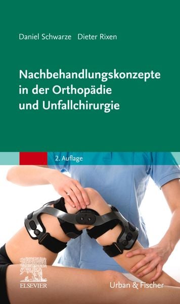 Produktbild: Nachbehandlungskonzepte in der Orthop&auml;die und Unfallchirurgie