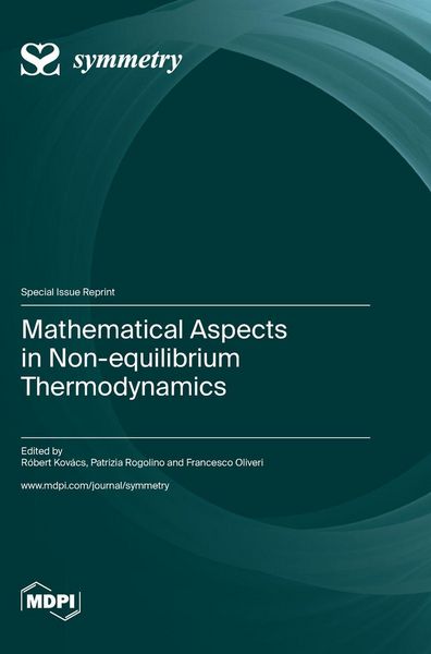 Produktbild: Mathematical Aspects in Non-equilibrium Thermodynamics