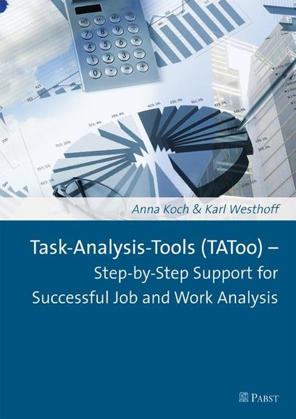 Produktbild: Task-Analysis-Tools (TAToo) - Step-by-Step Support for Successful Job and Work Analysis